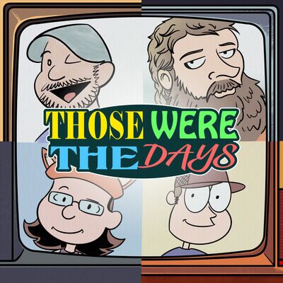 Logo: Those were the Days Podcast